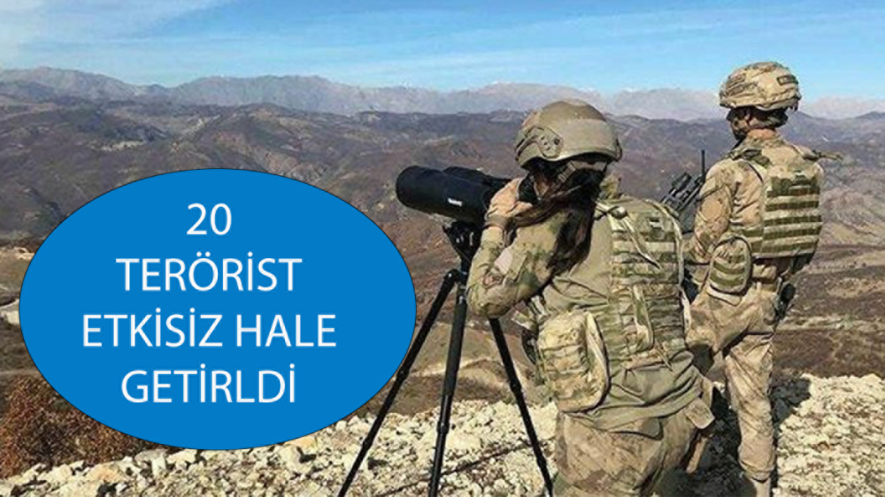 20 PKK'lı terörist etkisiz hale getirildi