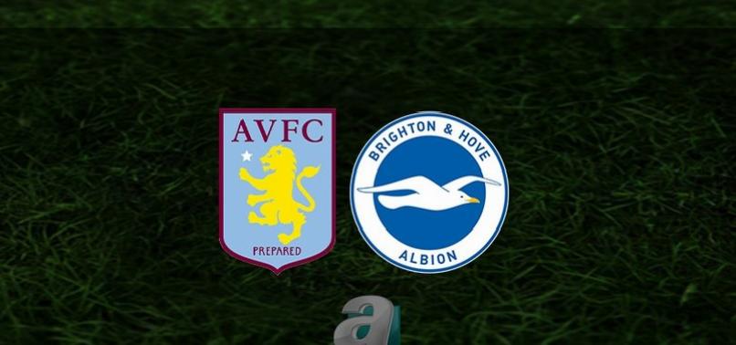 Aston Villa - Brighton maçı ne vakit, saat kaçta ve hangi kanalda? | İngiltere Premier Lig