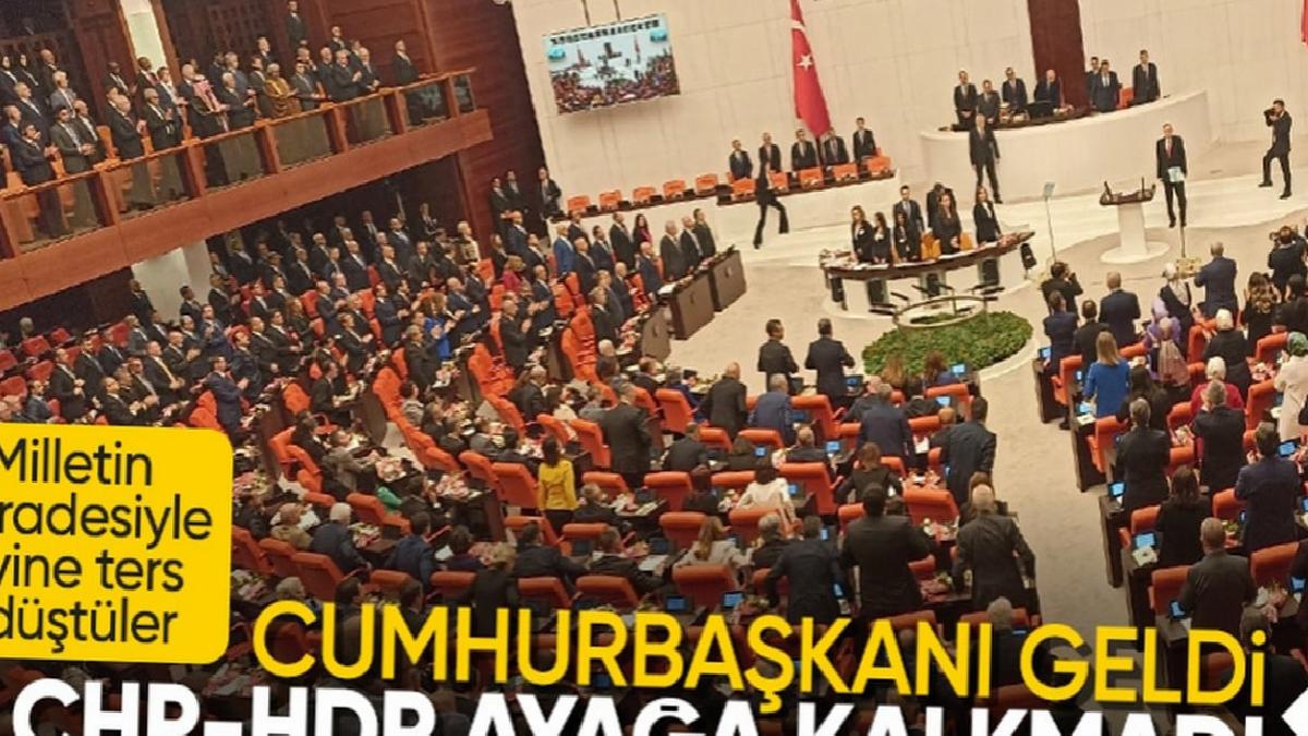Cumhurbaşkanı Erdoğan Meclis'e gelince CHP ve HDP ayağa kalkmadı