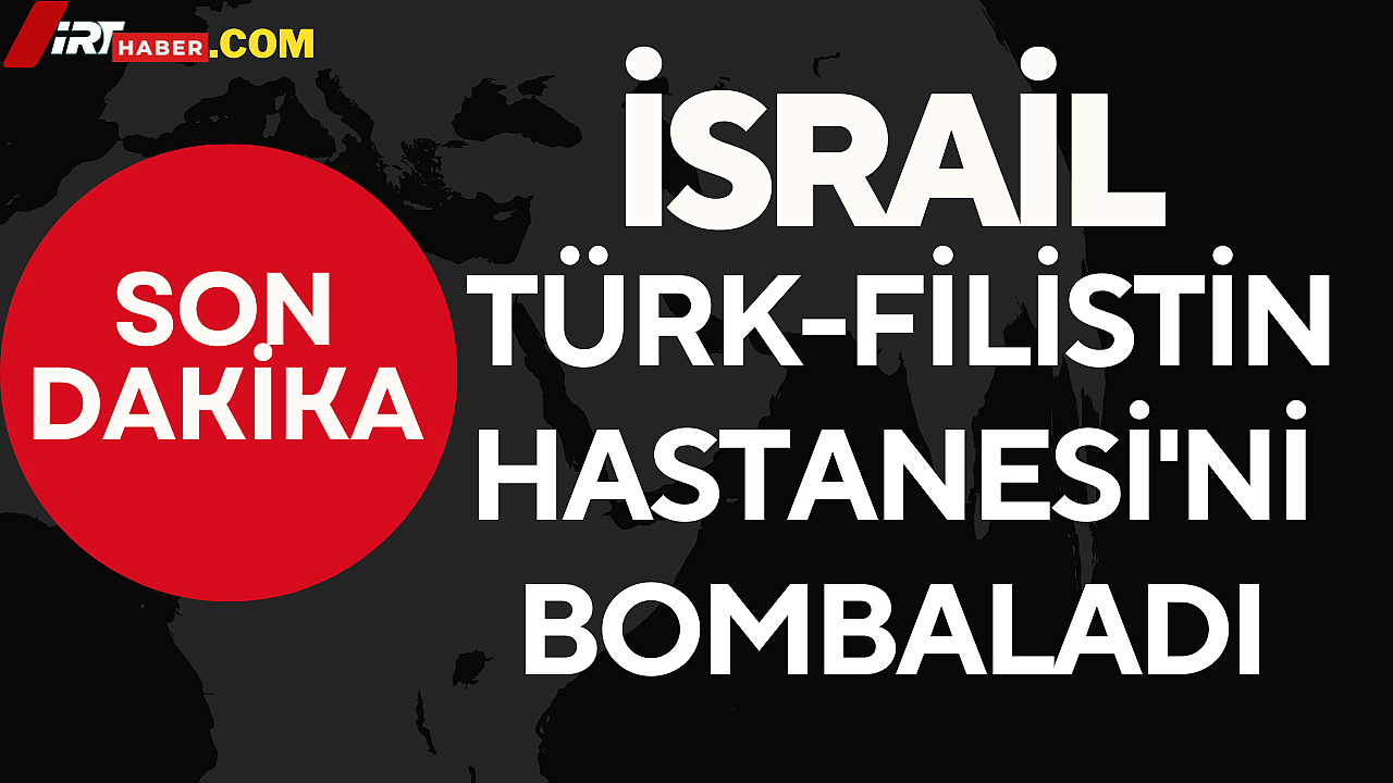 İsrail Gazze'de Türk-Filistin Hastanesi'ni Hedef Aldı