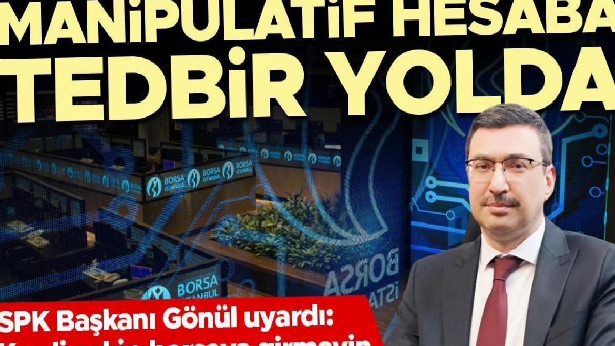 Kredi çekip borsaya girmeyin... Manipülatif hesaba tedbir yolda