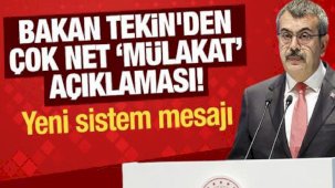 Bakan Tekin'den çok net 'mülakat' açıklaması! Yeni sistem bildirisi