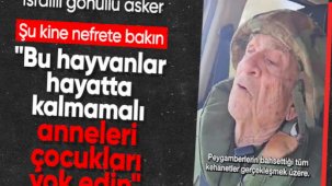 İsrail ordusuna gönüllü katılan yaşlı adamdan Filistinliler için katliam çağrısı