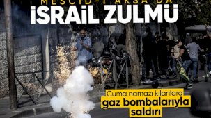 Müslümanların cuma namazına yine engel: İsrail polisi gazla saldırdı!