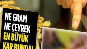 Gram ve çeyrek tarih oluyor! Kuyumcular açıkladı: En büyük kar…