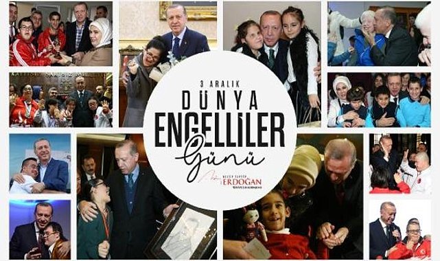 Cumhurbaşkanı Erdoğan'dan 'Engelliler Günü' paylaşımı