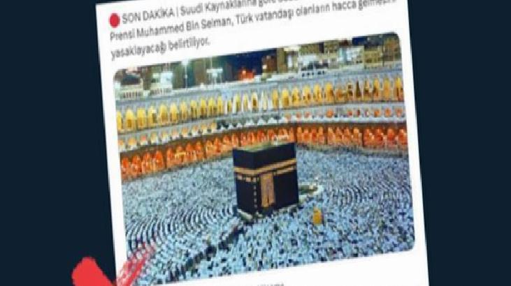 'Suudi Arabistan'dan Türk vatandaşlarına hac yasağı' iddiasına açıklama