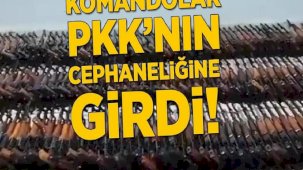 Son dakika...Türk Komandoları terör örgütünün cephaneliğine girdi!