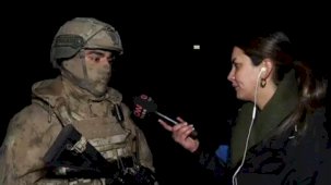 Timler nasıl hareket ediyor? CNN Türk sınırın sıfır noktasında komandolardan dinledi