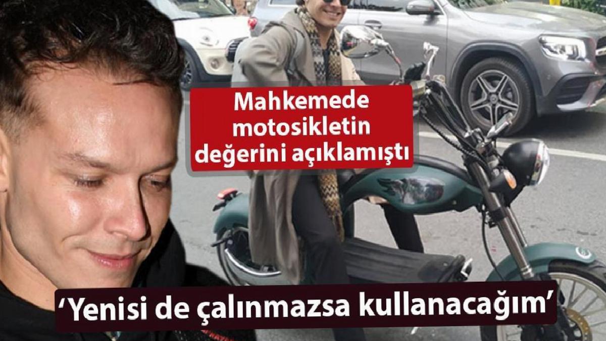 'Yeni motosiklet de çalınmazsa kullanacağım inşallah!'