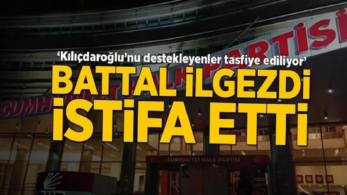 Son dakika: CHP'de şok istifa! Battal İlgezdi istifa etti