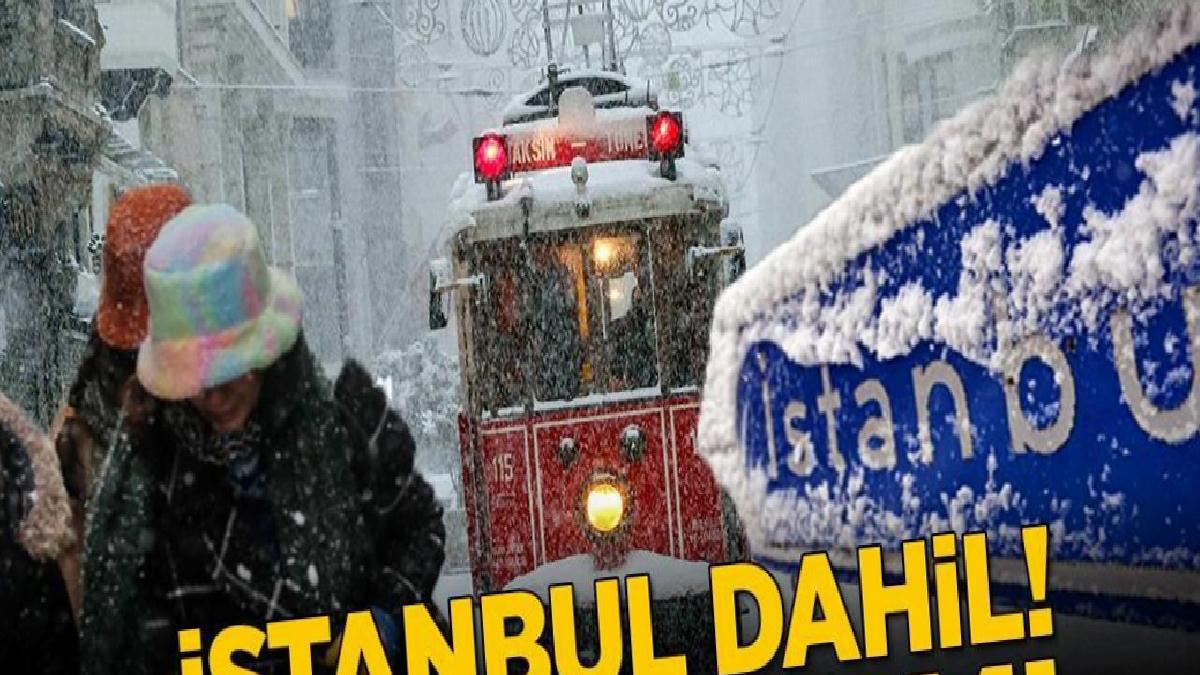 Son dakika... Uyarılar peş peşe geldi! İstanbul dahil kar alarmı