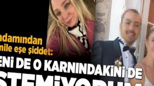 Hamile eşini darp eden iş insanı hakim karşısında: Seni de o karnındakini de istemiyorum