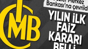 Merkez Bankası yılın ilk faiz kararını bugün açıklayacak