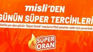 Misli'den Günün Süper Tercihleri