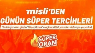 Misli'den günün süper tercihleri