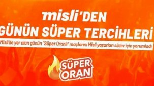 Misli'den günün süper tercihleri