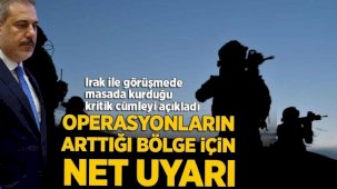 Son dakika: Bakan Fidan'dan operasyonların arttığı bölge için net uyarı! Irak ile görüşmede masada kurduğu kritik cümleyi açıkladı