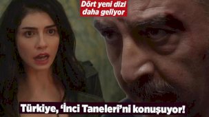 Türkiye, 'İnci Taneleri'ni konuşuyor! Dört yeni dizi daha geliyor