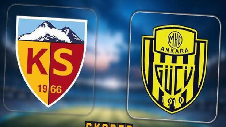 CANLI ANLATIM | Kayserispor-Ankaragücü