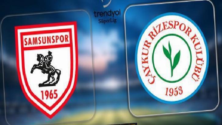 CANLI ANLATIM | Samsunspor - Rizespor
