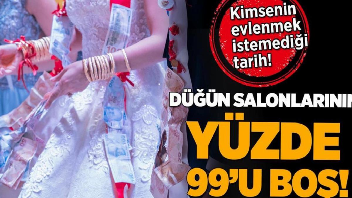 Kimsenini evlenmek istemediği tarih: Düğün salonlarımızın yüzde 99'u boş