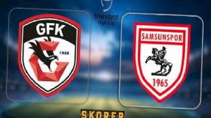 CANLI ANLATIM | Gaziantep FK-Samsunspor