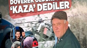 Denizli'deki olayın arkasından vahşet çıktı! Döverek öldürdüler, 'kaza' dediler