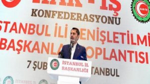 İBB Başkan Adayı Murat Kurum: Hak-İş; yerli, milli ve güçlü bir sese sahiptir