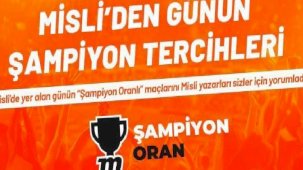 Misli'den Günün Şampiyon Tercihleri