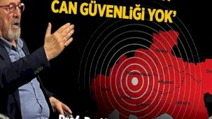 Prof. Dr. Naci Görür Milliyet.com.tr'ye anlattı: 4 milyon insanın can güvenliği yok!