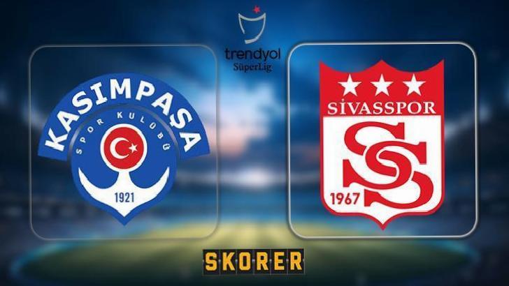 CANLI ANLATIM | Kasımpaşa - Sivasspor