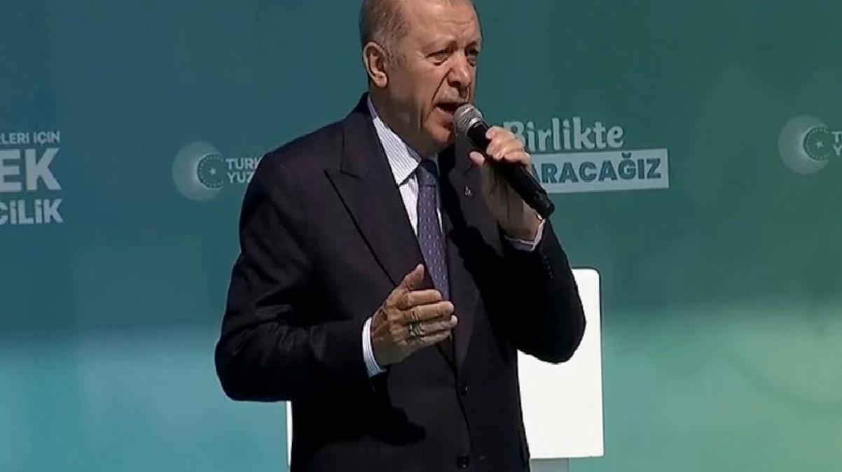 Erdoğan'dan Özel ve İmamoğlu'na: Her kafası bozulan tekme tokat dalıyor
