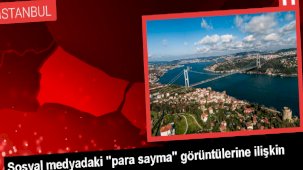 Para sayma görüntüleri ilişkin İmamoğlu İnşaat Şirketinin Genel Müdürü Tuncay Yılmaz ifade verdi