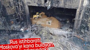 Rus istihbaratı: Moskova'daki saldırının arkasında 3 ülke var