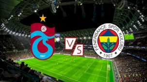 Trabzonspor-Fenerbahçe maçı ne zaman? Maç hangi kanalda yayınlanacak?