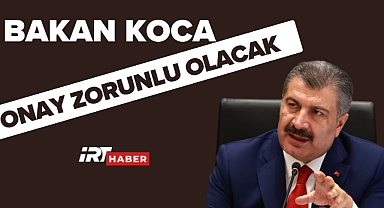 Sağlık Bakanı Koca: 