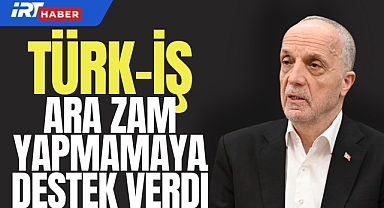 TÜRK-İŞ, Asgari Ücrete Yapılacak Zam Hakkında Açıklamada Bulundu