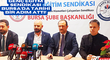 Genç Eğitim Sendikası Bursa'da Tarihi Bir Adım Attı!