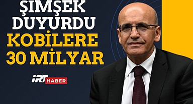 Bakan Şimşek Duyurdu: KOBİ’lere 30 Milyar Liralık Yeni Destek Paketi Geliyor!