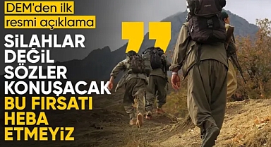 DEM Parti'den PKK'nın Fesih Kararına İlk Yorum: 