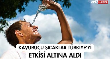 Kavurucu Sıcaklar Türkiye'yi Etkisi Altına Aldı