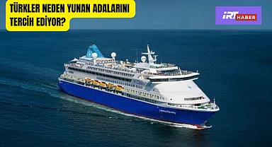 TÜRKLER NEDEN YUNAN ADALARINI TERCİH EDİYOR?