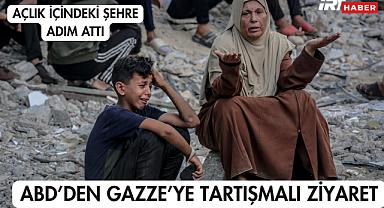 ABD'den Gazze'ye Tartışmalı Ziyaret: Açlık İçindeki Şehre Adım Attı