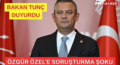 Bakan Tunç: CHP Lideri Özgür Özel hakkında Cumhurbaşkanı'na hakaret soruşturması başlatıldı