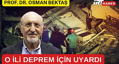 BALIKESİR DEPREMİ SONRASI PROF. DR. OSMAN BEKTAŞ'TAN MANİSA UYARISI: 