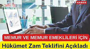 Hükümet Zam Teklifini Açıkladı: Memur ve Emeklileri Bekleyen Oranlar Netleşti!