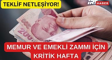 MEMUR VE EMEKLİ ZAMMI İÇİN KRİTİK HAFTA: TEKLİF NETLEŞİYOR!