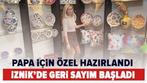 İznik Papa ziyaretine hazırlanıyor