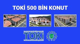 TOKİ Sosyal Konut başvuruları için sayılı gün kaldı: Yüzyılın Konut Projesi'nin illere göre dağılımı